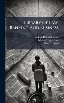 Library Of Law Banking And Business