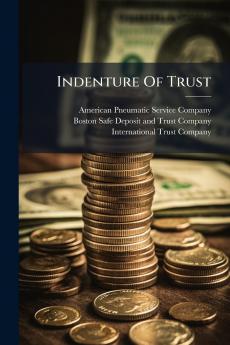 Indenture Of Trust