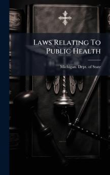 Laws Relating To Public Health