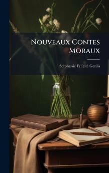Nouveaux Contes Moraux