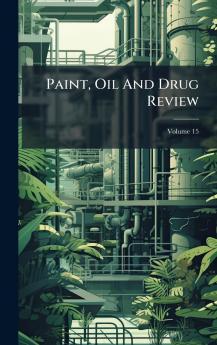 Paint Oil And Drug Review