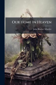 Our Home In Heaven