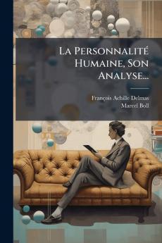 La PersonnalitÃ© Humaine Son Analyse...