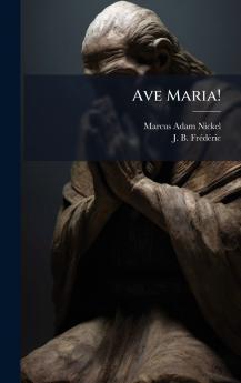 Ave Maria!