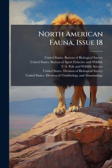 North American Fauna Issue 18