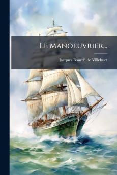 Le Manoeuvrier...