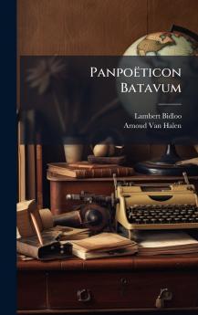 PanpoÃ«ticon Batavum