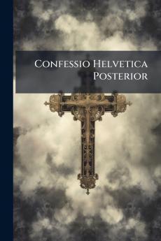 Confessio Helvetica Posterior