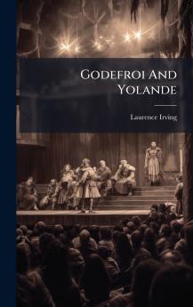 Godefroi And Yolande