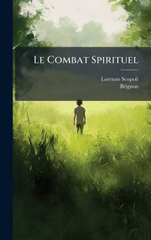 Le Combat Spirituel