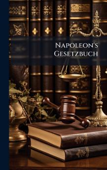 Napoleon's Gesetzbuch