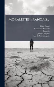 Moralistes FranÃ§ais...