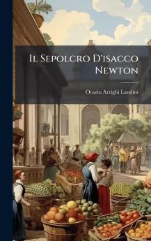 Il Sepolcro D'isacco Newton