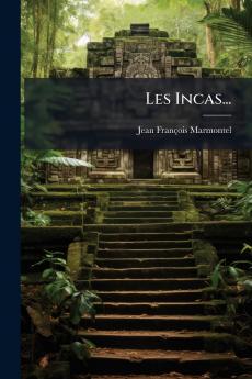 Les Incas...