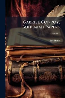 Gabriel Conroy Bohemian Papers