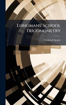 Longmans' School Trigonometry