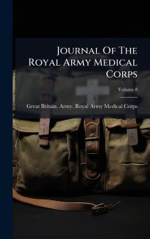 Journal Of The Royal Army Medical Corps