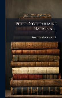 Petit Dictionnaire National...
