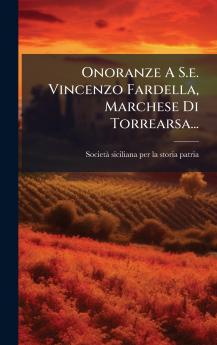 Onoranze A S.e. Vincenzo Fardella Marchese Di Torrearsa...