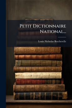 Petit Dictionnaire National...