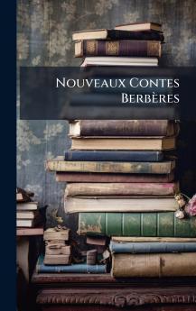 Nouveaux Contes BerbÃ¨res