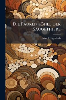 Die PaukenhÃ¶hle der SÃ¤ugethiere