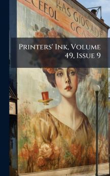 Printers' Ink Volume 49 Issue 9