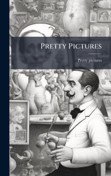 Pretty Pictures