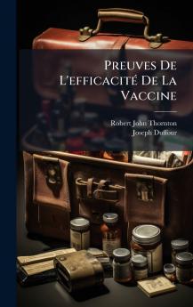 Preuves De L'efficacitÃ© De La Vaccine