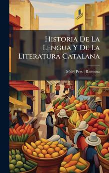 Historia De La Lengua Y De La Literatura Catalana