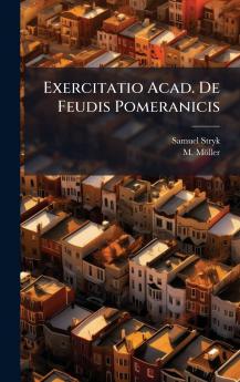 Exercitatio Acad. De Feudis Pomeranicis