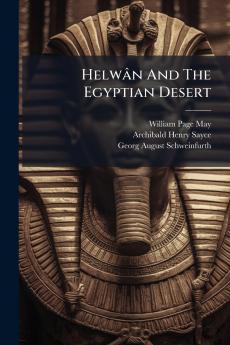 HelwÃ¢n And The Egyptian Desert