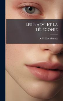 Les Naevi Et La TÃ©lÃ©gonie