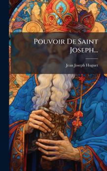 Pouvoir De Saint Joseph...