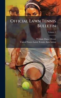 Official Lawn Tennis Bulletin