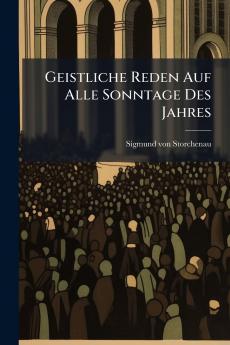 Geistliche Reden Auf Alle Sonntage Des Jahres