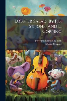 Lobster Salad By P.b. St. John And E. Copping