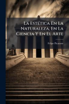 La EstÃ©tica En La Naturaleza En La Ciencia Y En El Arte
