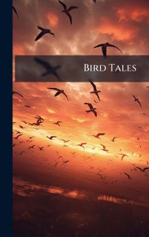 Bird Tales
