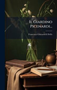 Il Giardino Picenardi...