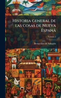 Historia general de las cosas de Nueva EspanÃ£