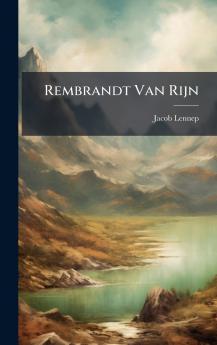 Rembrandt Van Rijn