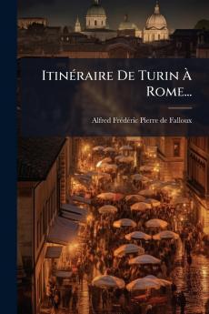 ItinÃ©raire De Turin Ã Rome...