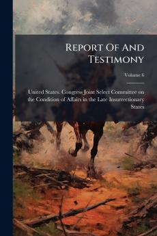 Report Of And Testimony
