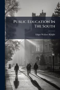 Public Education In The South