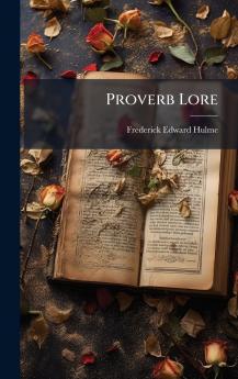 Proverb Lore