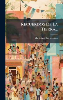 Recuerdos De La Tierra...
