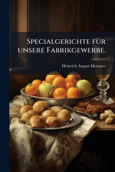 Specialgerichte fÃ¼r unsere Fabrikgewerbe.