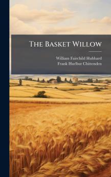 The Basket Willow