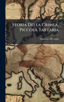 Storia Della Crimea Piccola Tartaria
